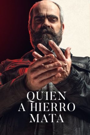 Quien a hierro mata (2019)