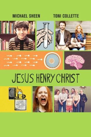 Jesus Henry Christ (2012)