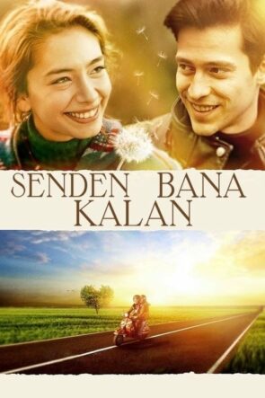 Senden Bana Kalan (2015)