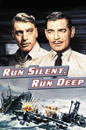 Run Silent, Run Deep (1958)